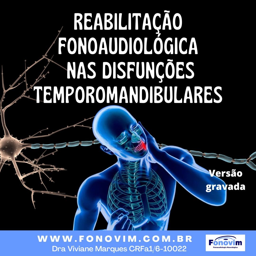 Banner do curso Reabilitação Fonoaudiológica das Disfunções Temporomandibulares (DTMs) - Versão Gravada